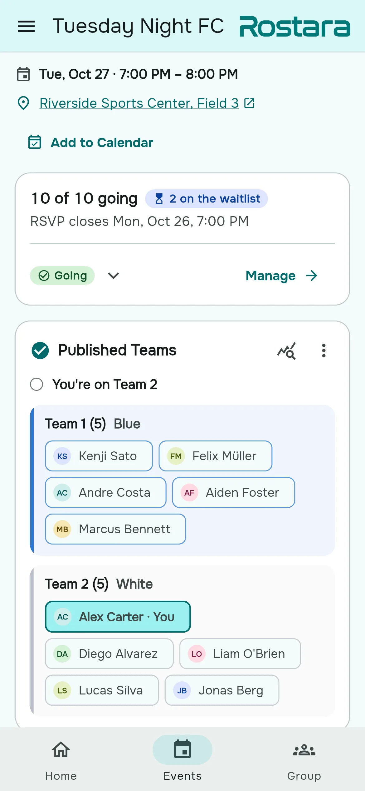 An upcoming Rostara game showing the date, venue, ten people going with two on the waitlist, and the published teams.
