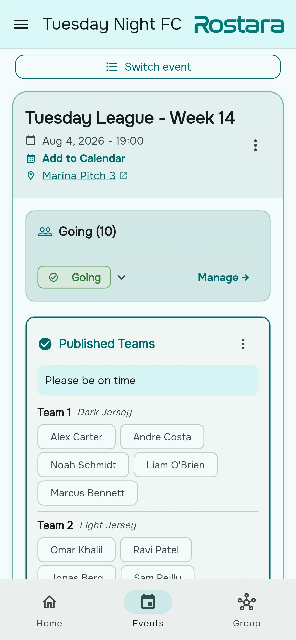 An upcoming Rostara game showing the date, venue, ten people going, and the published teams.
